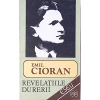 REVELATIILE DURERII