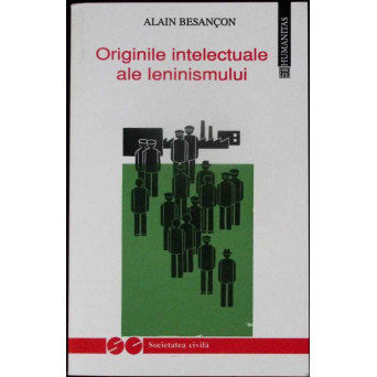 ORIGINILE INTELECTUALE ALE LENINISMULUI