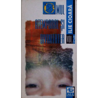 OMUL ATEMPORAL SI DIVINITATEA VOL.2 OMUL ATEMPORAL SI DIVINITATEA VOL.2
