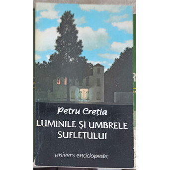 LUMINILE SI UMBRELE SUFLETULUI