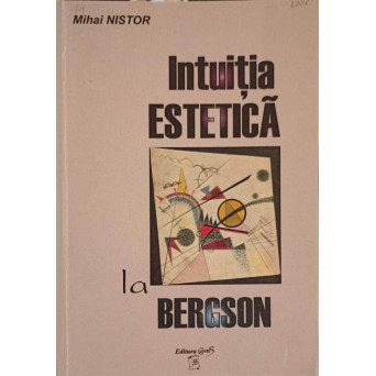 INTUITIA ESTETICA LA BERGSON