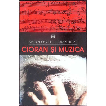 CIORAN SI MUZICA