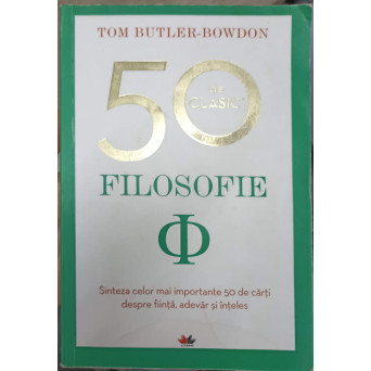 50 DE CLASICI. FILOSOFIE