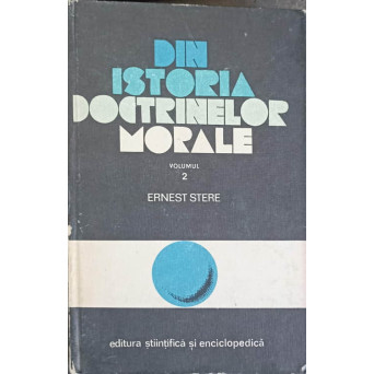DIN ISTORIA DOCTRINELOR MORALE VOL.2
