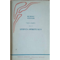 OPERE COMPLETE VOL.13 STIINTA SPIRITUALA