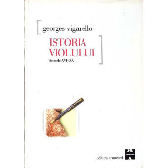 ISTORIA VIOLULUI SECOLELE XVI-XX