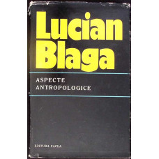 ASPECTE ANTROPOLOGICE