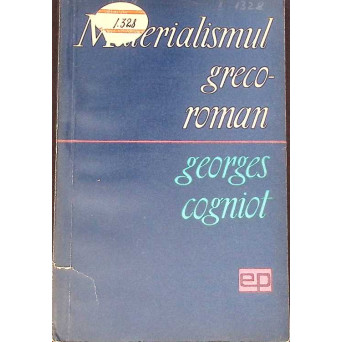 MATERIALISMUL GRECO-ROMAN