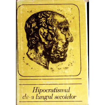 HIPOCRATISMUL DE-A LUNGUL SECOLELOR