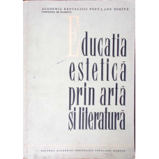 EDUCATIA ESTETICA PRIN ARTA SI LITERATURA