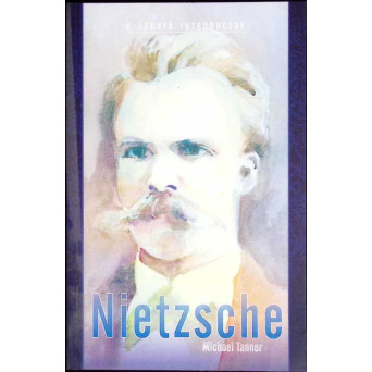 NIETZSCHE. O SCURTA INTRODUCERE 