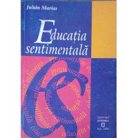 EDUCATIA SENTIMENTALA EDUCATIA SENTIMENTALA
