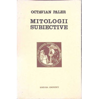 MITOLOGII SUBIECTIVE