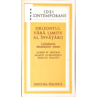 ORIZONTUL FARA LIMITE AL INVATARII. LICHIDAREA DECALAJULUI UMAN