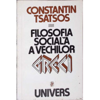 FILOSOFIA SOCIALA A VECHILOR GRECI