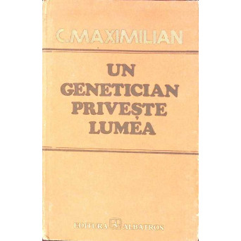 UN GENETICIAN PRIVESTE LUMEA