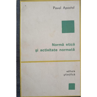 NORMA ETICA SI ACTIVITATE NORMATA