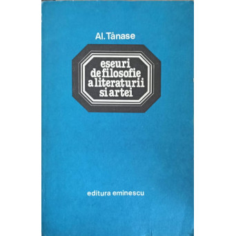 ESEURI DE FILOSOFIE A LITERATURII SI ARTEI