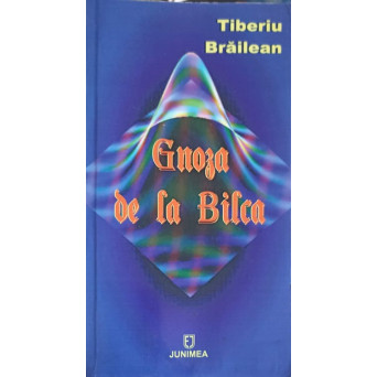 GNOZA DE LA BILCA