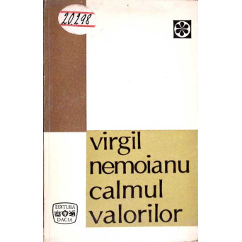 CALMUL VALORILOR