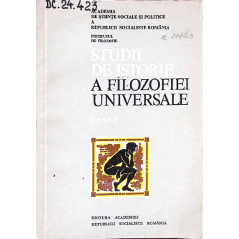 STUDII DE ISTORIE A FILOZOFIEI UNIVERSALE VOL. V