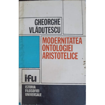 MODERNITATEA ONTOLOGIEI ARISTOTELICE