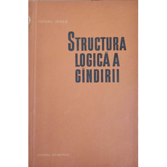 STRUCTURA LOGICA A GANDIRII