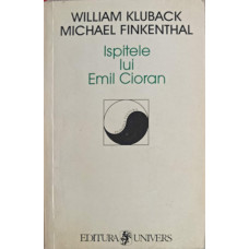 ISPITELE LUI EMIL CIORAN