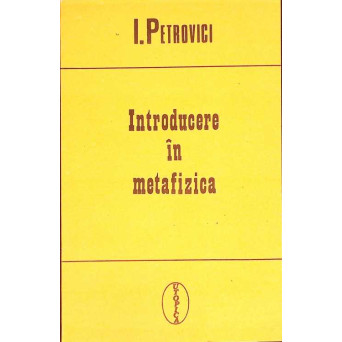 INTRODUCERE IN METAFIZICA