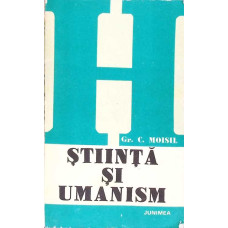 STIINTA SI UMANISM STIINTA SI UMANISM