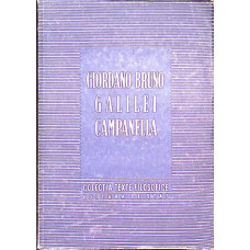 GIORDANO BRUNO. GALILEI. CAMPANELLA