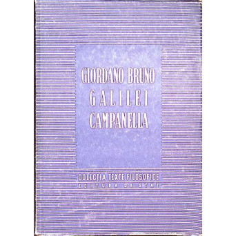 GIORDANO BRUNO. GALILEI. CAMPANELLA