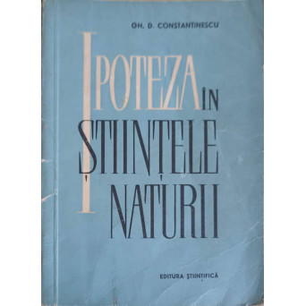 IPOTEZA IN STIINTELE NATURII