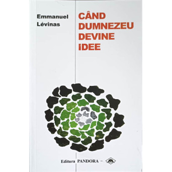 CAND DUMNEZEU DEVINE IDEE