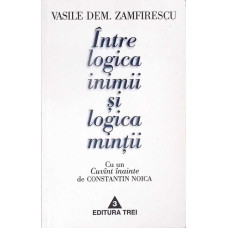 INTRE LOGICA INIMII SI LOGICA MINTII