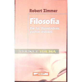 FILOSOFIA DE LA ILUMINISM PANA ASTAZI