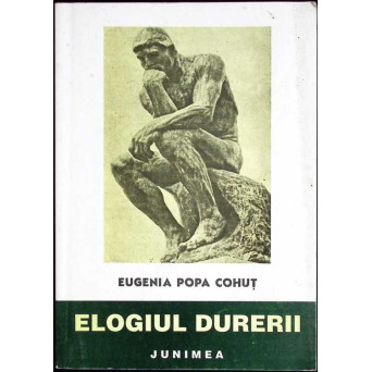 ELOGIUL DURERII