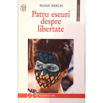 PATRU ESEURI DESPRE LIBERTATE
