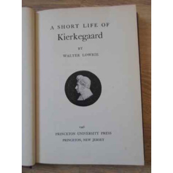 A SHORT LIFE OF KIERKEGAARD