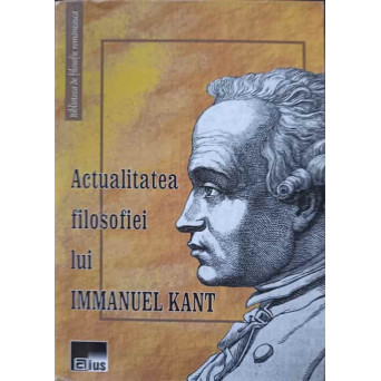 ACTUALITATEA FILOSOFIEI LUI IMMANUEL KANT