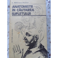 ANATOMISTII IN CAUTAREA SUFLETULUI ANATOMISTII IN CAUTAREA SUFLETULUI