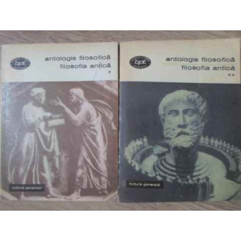 ANTOLOGIE FILOSOFICA. FILOSOFIA ANTICA VOL.1-2