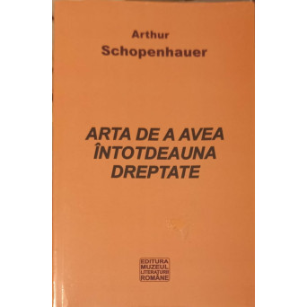 ARTA DE A AVEA INTOTDEAUNA DREPTATE