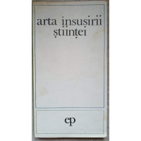 ARTA INSUSIRII STIINTEI ARTA INSUSIRII STIINTEI