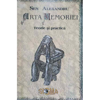 ARTA MEMORIEI. TEORIE SI PRACTICA
