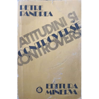 ATITUDINI SI CONTROVERSE