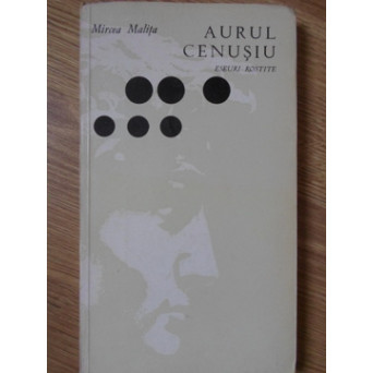 AURUL CENUSIU. ESEURI ROSTITE