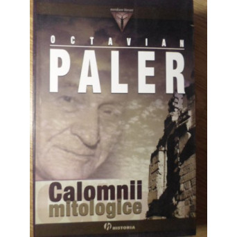 CALOMNII MITOLOGICE