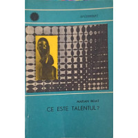 CE ESTE TALENTUL? CE ESTE TALENTUL?