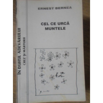 CEL CE URCA MUNTELE